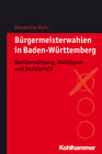 Buchcover Bürgermeisterwahlen in Baden-Württemberg