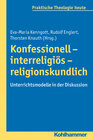 Buchcover Konfessionell - interreligiös - religionskundlich
