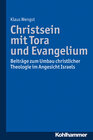 Buchcover Christsein mit Tora und Evangelium