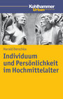 Buchcover Individuum und Persönlichkeit im Hochmittelalter