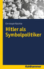 Buchcover Hitler als Symbolpolitiker