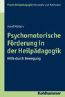 Buchcover Psychomotorische Förderung in der Heilpädagogik