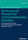 Buchcover Beratung und Therapie bei schulvermeidendem Verhalten