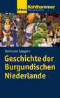 Buchcover Geschichte der Burgundischen Niederlande