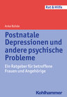Buchcover Postnatale Depressionen und andere psychische Probleme