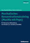 Buchcover Musikalisches Konzentrationstraining (Musiko mit Pepe)