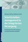 Buchcover Schnittstellenmanagement in der Integrierten Versorgung