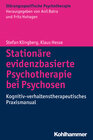 Buchcover Stationäre evidenzbasierte Psychotherapie bei Psychosen