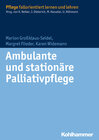 Buchcover Ambulante und stationäre Palliativpflege