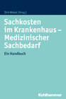 Buchcover Sachkosten im Krankenhaus - Medizinischer Sachbedarf