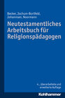 Buchcover Neutestamentliches Arbeitsbuch für Religionspädagogen