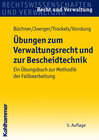 Buchcover Übungen zum Verwaltungsrecht und zur Bescheidtechnik