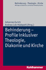 Buchcover Behinderung - Profile inklusiver Theologie, Diakonie und Kirche