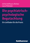 Buchcover Die psychiatrisch-psychologische Begutachtung