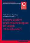 Buchcover Fromme Lektüre und kritische Exegese im langen 19. Jahrhundert