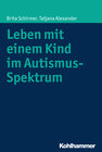 Buchcover Leben mit einem Kind im Autismus-Spektrum