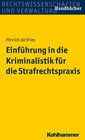 Buchcover Einführung in die Kriminalistik für die Strafrechtspraxis