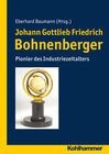 Buchcover Johann Gottlieb Friedrich Bohnenberger
