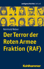 Buchcover Der Terror der Roten Armee Fraktion (RAF)