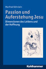 Buchcover Passion und Auferstehung Jesu