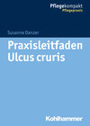 Buchcover Praxisleitfaden Ulcus cruris