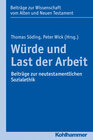 Buchcover Würde und Last der Arbeit