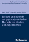 Buchcover Sprache und Traum in der psychodynamischen Therapie von Kindern und Jugendlichen