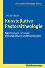 Buchcover Konstellative Pastoraltheologie