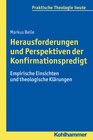 Buchcover Herausforderungen und Perspektiven der Konfirmationspredigt