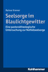 Buchcover Seelsorge im Blaulichtgewitter