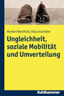 Buchcover Ungleichheit, soziale Mobilität und Umverteilung