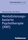 Buchcover Mentalisierungsbasierte Psychotherapie (MBT)