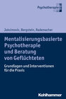 Buchcover Mentalisierungsbasierte Psychotherapie und Beratung von Geflüchteten