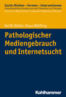 Buchcover Pathologischer Mediengebrauch und Internetsucht