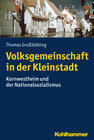 Buchcover Volksgemeinschaft in der Kleinstadt