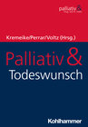 Buchcover Palliativ & Todeswunsch