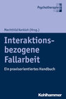 Buchcover Interaktionsbezogene Fallarbeit