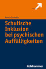 Buchcover Schulische Inklusion bei psychischen Auffälligkeiten