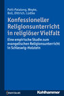 Buchcover Konfessioneller Religionsunterricht in religiöser Vielfalt