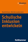 Buchcover Schulische Inklusion entwickeln