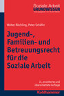 Buchcover Jugend-, Familien- und Betreuungsrecht für die Soziale Arbeit