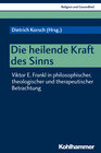 Buchcover Die heilende Kraft des Sinns