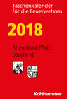 Buchcover Taschenkalender für die Feuerwehren 2018 / Rheinland-Pfalz, Saarland