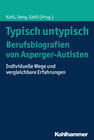 Buchcover Typisch untypisch - Berufsbiografien von Asperger-Autisten