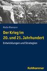 Buchcover Der Krieg im 20. und 21. Jahrhundert