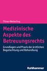 Buchcover Medizinische Aspekte des Betreuungsrechts
