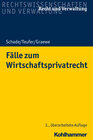 Buchcover Fälle zum Wirtschaftsprivatrecht