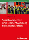 Buchcover Sozialkompetenz und Teamentwicklung bei Einsatzkräften