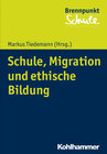 Buchcover Schule, Migration und ethische Bildung