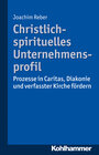 Buchcover Christlich-spirituelles Unternehmensprofil